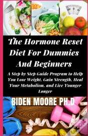 Capa do artigo The Hormone Reset Diet For Dummies And Beginners