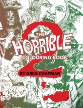 The Horrible Colouring Book Volume 2