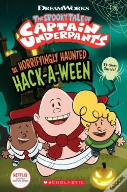 Capa do artigo The Horrifyingly Haunted Hack-A-Ween (The Epic Tales Of Captain Underpants Tv: Comic Reader)