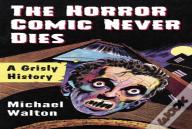 The Horror Comic Never Dies