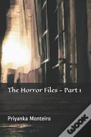 The Horror Files - Part 1