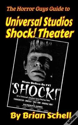Capa do artigo The Horror Guys Guide To Universal Studios Shock! Theater