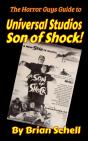 The Horror Guys Guide To Universal Studios Son Of Shock! - Preview