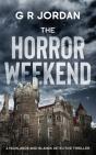 The Horror Weekend - Preview