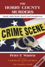 Capa do artigo The Horry County Murders: Death Visits Myrtle Beach And Georgetown