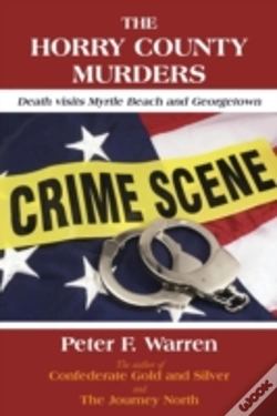 Capa do artigo The Horry County Murders: Death Visits Myrtle Beach And Georgetown