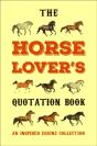 The Horse Lover'S Quotation Book - Preview