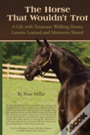 The Horse That Wouldn'T Trot