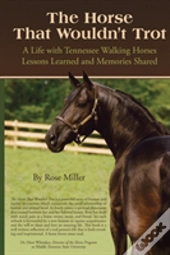 The Horse That Wouldn'T Trot