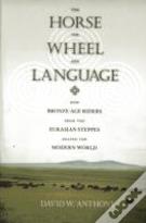 The Horse, The Wheel, And Language