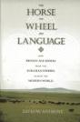 The Horse, The Wheel, And Language - Preview