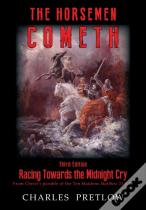The Horsemen Cometh 3rd Edition