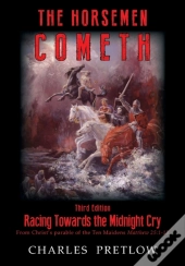 The Horsemen Cometh 3rd Edition