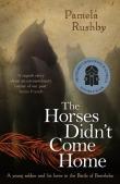 The Horses Didn'T Come Home