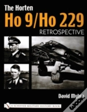 The Horten Ho 9/Ho 229