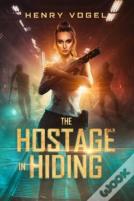 The Hostage In Hiding