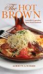 The Hot Brown - Preview