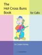 The Hot Cross Buns Book For Cello - Preview