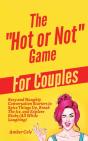 The "Hot Or Not" Game For Couples - Preview