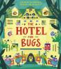 The Hotel For Bugs - Preview
