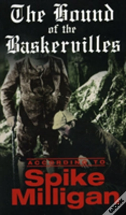 Capa do artigo The Hound Of The Baskervilles: According To Spike Milligan