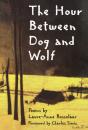 The Hour Between Dog And Wolf - Preview