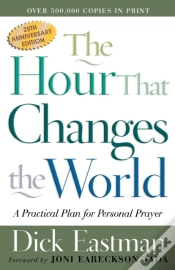 Capa do artigo The Hour That Changes The World Â€“ A Practical Plan For Personal Prayer