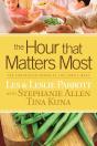 The Hour That Matters Most - Preview
