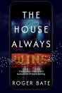 The House Always Wins - Preview