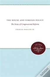 The House And Foreign Policy