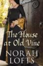 The House At Old Vine - Preview
