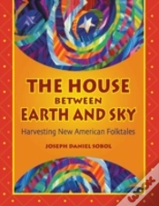 Capa do artigo The House Between Earth And Sky