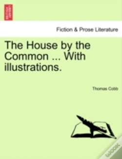 Capa do artigo The House By The Common ... With Illustr