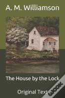 The House By The Lock