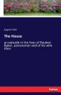 The House - Preview