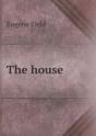 The House - Preview