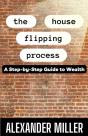 The House Flipping Process - Preview