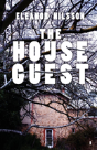 The House Guest - Preview