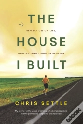 The House I Built