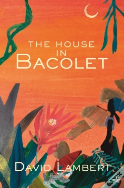 Capa do artigo The House In Bacolet