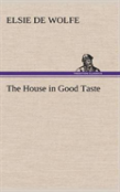 The House In Good Taste