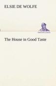 The House In Good Taste