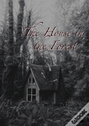 Capa do artigo The House In The Forest