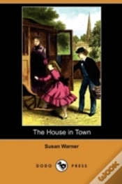 Capa do artigo The House In Town (Dodo Press)