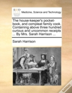 Capa do artigo The House-Keeper'S Pocket-Book, And Comp