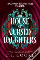 The House Of Cursed Daughters