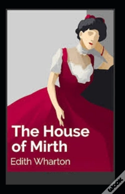 Capa do artigo The House Of Mirth Annotated