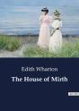 The House Of Mirth - Preview