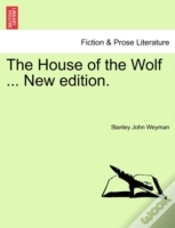 Capa do artigo The House Of The Wolf ... New Edition.