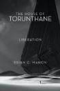 The House Of Torunthane: Liberation - Preview